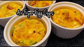 Air Fryer Egg Cups  Healthy Egg Bites Recipe [upl. by Adnohrahs256]