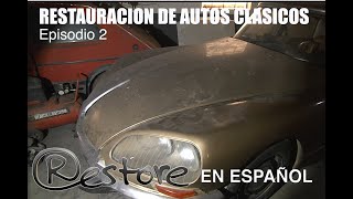 Restauración de autos clásicos Restore Autos TV 2 [upl. by Salter]