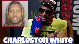 Charleston White believes Lil Durk is never getting out [upl. by Kammerer]