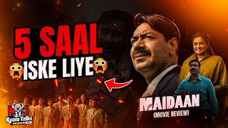 Maidaan Movie Review  5 Saal Iske liye🙄  Kuala Talks [upl. by Aidne]