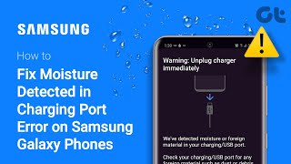 How to Fix Moisture Detected in Charging Port Error on Samsung Galaxy  Phone Exposed to Water [upl. by Odranoel]