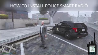 LSPDFR How to Install the Police Smart Radio by Albo1125 [upl. by Kciremed]