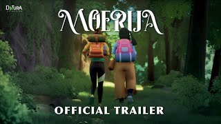 Moerija  Official Trailer [upl. by Curhan638]