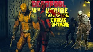 Deadpool amp Wolverine Take on The Undead NIGHTMARE [upl. by Atiuqrahs]