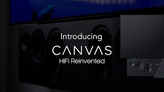 Introducing  CANVAS HiFi 2024 [upl. by Tonneson]