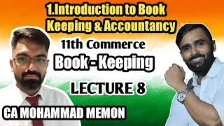 11th Book keepingChapter no1Introduction to Book Keeping amp AccountancyIFRSLecture 8 [upl. by Kostival]