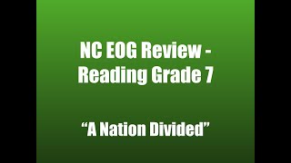 NC EOG Grade 7 Reading  quotA Nation Dividedquot passage [upl. by Morris]