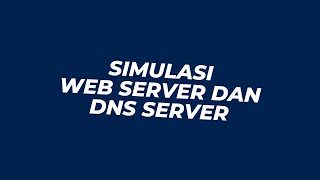 Web Server dan DNS Server [upl. by Zalucki760]