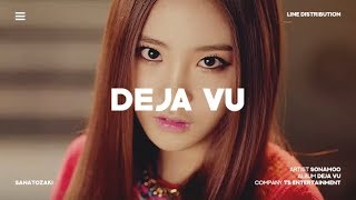 SONAMOO 소나무  Deja Vu  Line Distribution [upl. by Nagaek]