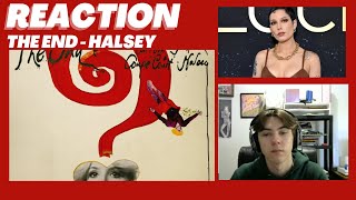 FIRST REACTION to The End  Halsey [upl. by Aibat]