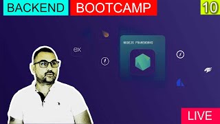 BACKEND BOOTCAMP 10 [upl. by Smada]