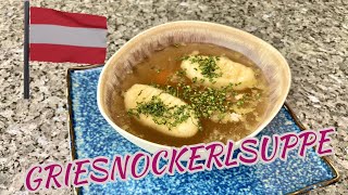 GRIESNOCKERLSUPPE [upl. by Aisayn]