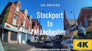 Stockport to Manchester City Centre  4K Drive [upl. by Ytoc566]