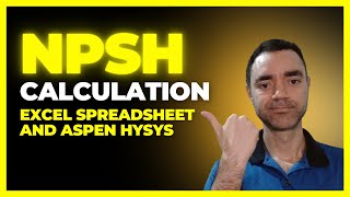 NPSHA CALCULATION WITH EXCEL SPREADSHEET AND ASPEN HYSYS  PUMP NPSH BASICS  NPSH FOR BEGINNERS [upl. by Yras]