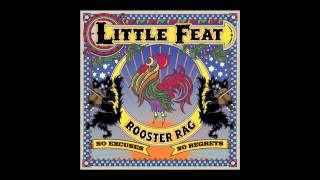 Little Feat  quotRooster Ragquot [upl. by Elorak]