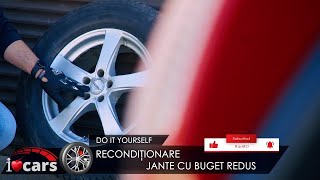 Recondiționare jante cu buget redus  iCars [upl. by Ayim]