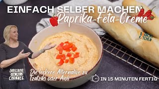 PaprikaFetaCreme – Schnelle Alternative zu Tzatziki und Aioli [upl. by Ehud]