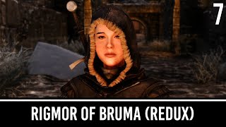 Skyrim Mods Rigmor of Bruma Reboot  Part 7 [upl. by Jory]