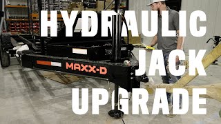 How To Add a Hydraulic Jack Upgrade to Trailer  MAXXD 2022 [upl. by Chelsie]