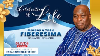 CELEBRATION OF LIFE  MIABAKA TOLU FIBERESIMA [upl. by Binnie]