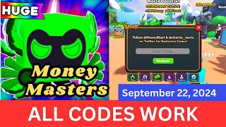 All Codes Work Money Masters ROBLOX September 22 2024 [upl. by Sascha480]