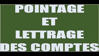 SAGE COMPTABILITE  POINTAGE ET LETTRAGE DES COMPTES [upl. by Gnol]