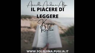 quotil Piacere di Leggerequot puntata 1 con Annella Andriani Aloja [upl. by Golub]