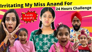 Irritating My Miss Anand For 24 Hours Challenge  Ramneek Singh 1313  RS 1313 VLOGS [upl. by Wrdna245]