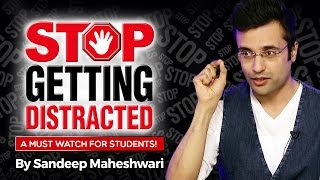 Stop Getting Distracted  By Sandeep Maheshwari I Hindi I Avoid Distractions and Stay Focused [upl. by Eidna]