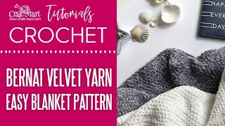 Easy Bernat Velvet Yarn Blanket Pattern [upl. by Goldner]