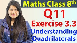 Question 11  Ex 33  Understanding Quadrilaterals  NCERT Maths Class 8th  Ch 3 [upl. by Schnurr]