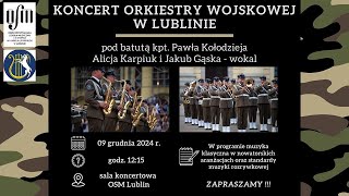 Lubelska Orkiestra Wojskowa w OSM [upl. by Walcoff865]