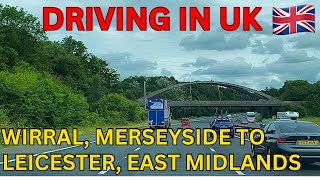 “DRIVING🚘 in the UK on M53 M56 M6 A500 A50 amp M1  WIRRAL to LEICESTER  Explore UK Roadsquot [upl. by Cullie75]