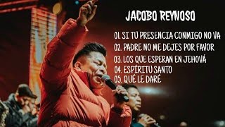 JACOBO REYNOSO MIX MUSICA CRISTIANA [upl. by Ijies]