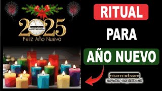 Ritual para Año Nuevo 2025 – Salud Amor y Dinero  Esoterismo Ayuda Espiritual [upl. by Ahterod]