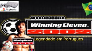 Winning Eleven 2002 PS1 Legendado pt br [upl. by Nallek177]