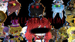 Screaming  gacha life  feat Fnaf  meme [upl. by Hsara]