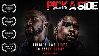 Pick A Side  My First Feature Film  Movie Released in 2021 [upl. by Drofnas]