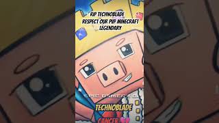 Rip technoblade By cancer mimecraft techoblade sad legendpvp cancer [upl. by Litta]