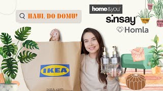 WIELKI HAUL DOMOWY💸TANIE DODATKI i DEKORACJE💥IKEA HOMLA SINSAY HOMEampYOU  ZMIANOHOLICZKA [upl. by Nikos]