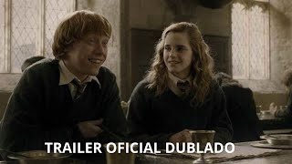 HARRY POTTER E O ENIGMA DO PRINCIPE TRAILER OFICIAL DUBLADO [upl. by Nylecyoj]