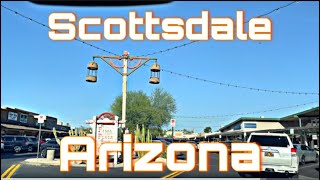 Scottsdale Arizona  Full City Drive Thru amp Tour [upl. by Packer]