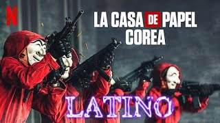 La casa de papel Corea 2022  Tráiler Oficial Doblado Español Latino [upl. by Naniac]