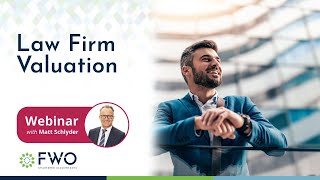 Law Firm Valuation webinar 15 May 2024 [upl. by Mcripley]