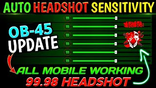 OB45 AFTER UPDATE FREE FIRE HEADSHOT SENSITIVITY SETTING 🔥 FREE FIRE MAX AUTO HEADSHOT SENSITIVITY [upl. by Akessej]