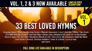 33 Best Loved Hymns  1hr Amazing Grace Old Rugged Cross Onward Christian Soldiers and more [upl. by Drugi]