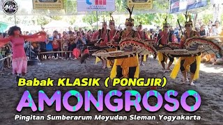 JATHILAN AMONGROSO BABAK 3 KLASIKPONGJIR  PINGITAN SUMBERARUM MOYUDAN SLEMAN [upl. by Iniretake]