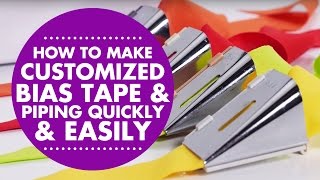 How to Make Customized Bias Tape and Piping Quickly and Easily [upl. by Paco]