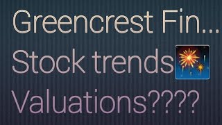 Greencrest financial stock price latest updates chart trends valuations data FUNDAMENTALS [upl. by Deering382]