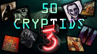 👽 50 CRYPTIDS in the WORLD 3  👹 [upl. by Otcefrep]